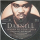 Darnell - I Wanna Be Your Lover