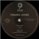 Young Gunz - Friday Night